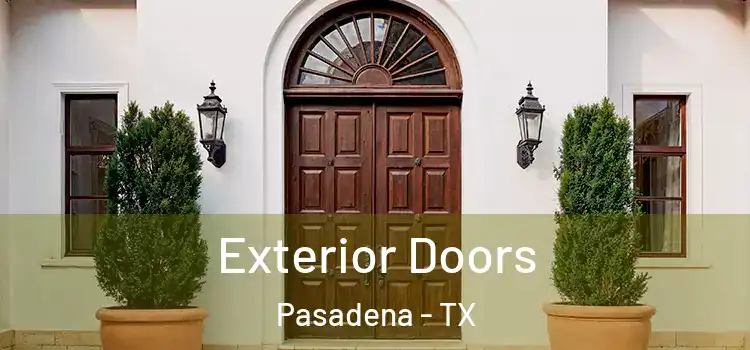 Exterior Doors Pasadena - TX