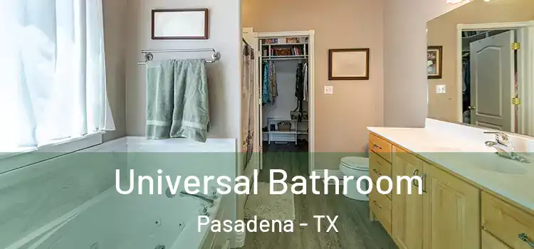  Universal Bathroom Pasadena - TX